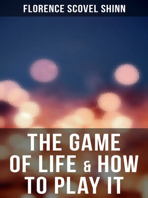 cover image of The Game of Life & How to Play It